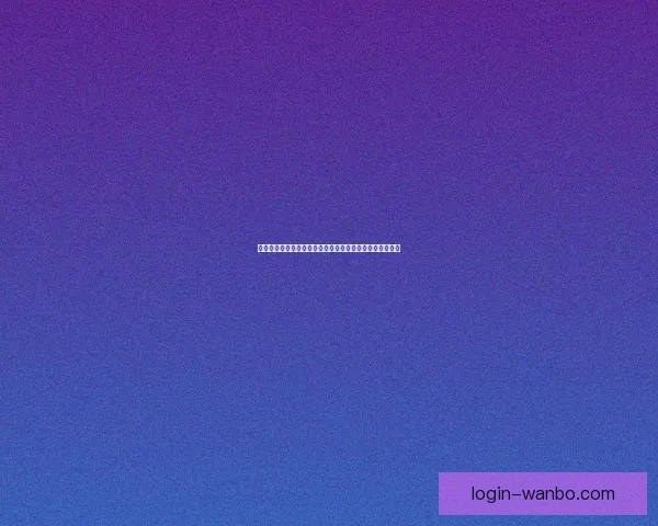 万博体育注册教程揭秘轻松注册快速体验精彩体育赛事活动