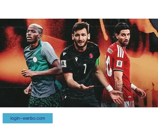 2026世界杯球星排名大揭晓 谁将成为世界足坛的新超级巨星