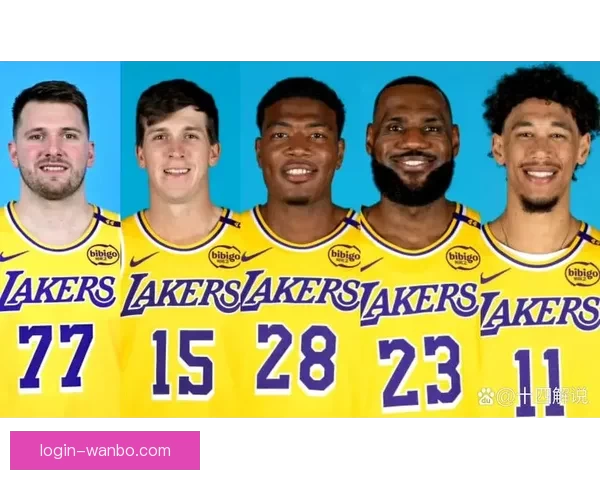 湖人雷霆最新首发阵容出炉东契奇联手詹姆斯亚历山大领衔登场